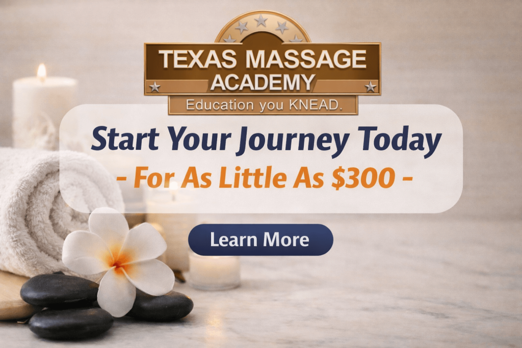 Call to action graphic for Texas Massage Academy promoting massage therapy training starting at $300